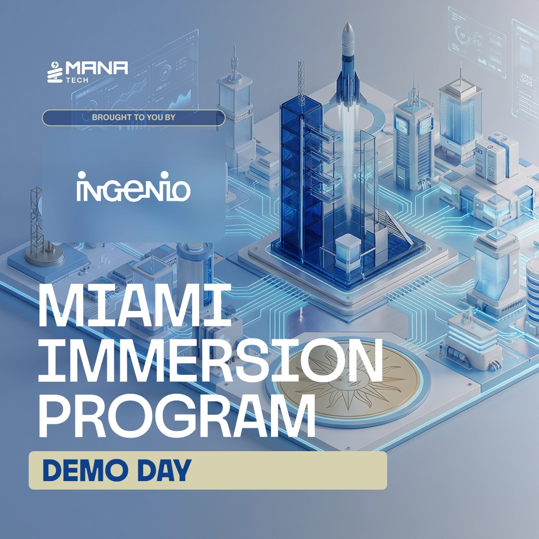 Miami Immersion Program Demo Day - With Ingenio 🇺🇾