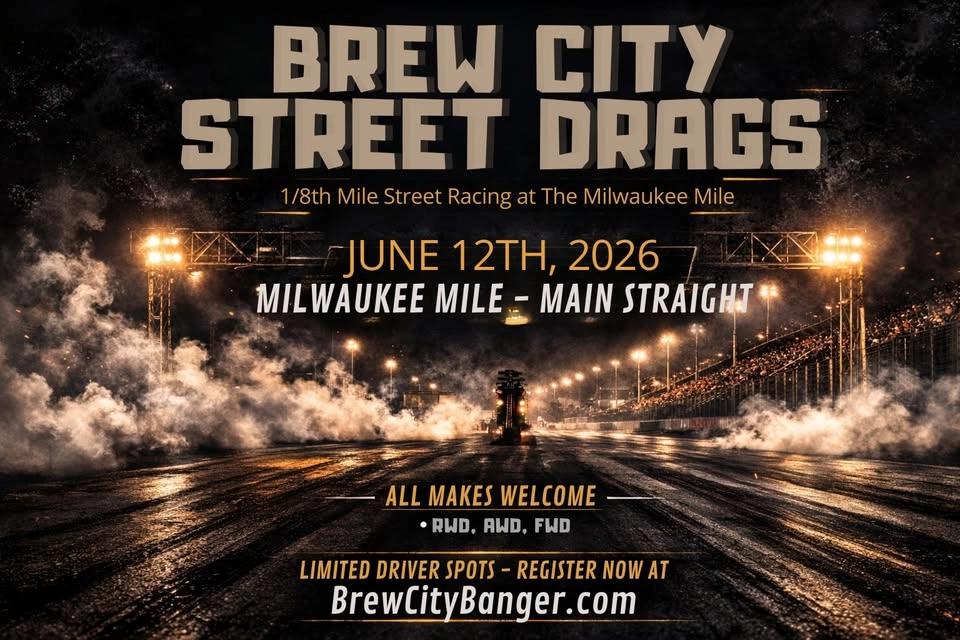 Brew City Street Drags at the Milwaukee Mile