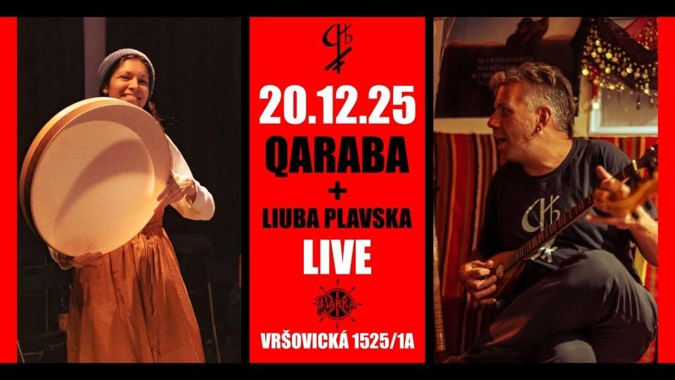 Qaraba + Liuba Plavska LIVE @Barka 20.12.2025