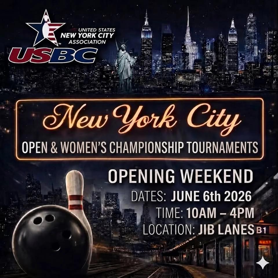 New Date!! June 6th, 2026 NYC USBC WOMENβS & OPEN CHAMPIONSHIPS OPENING DAY