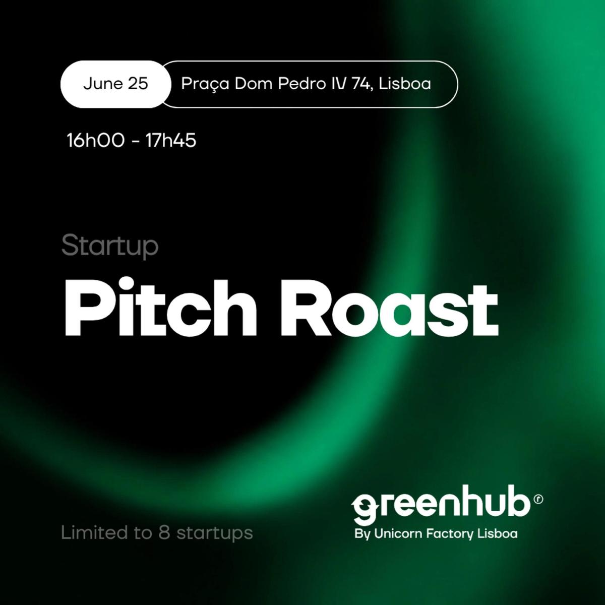 Pitch Roast greenhub