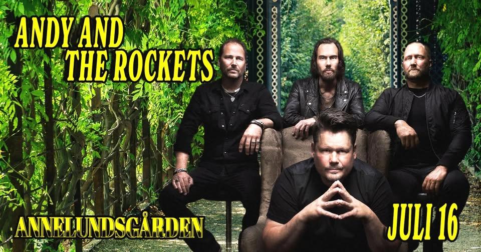 Andy & The Rockets | Annelundsgården