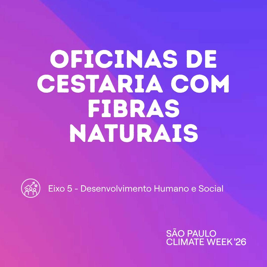 Oficinas de cestaria com fibras naturais