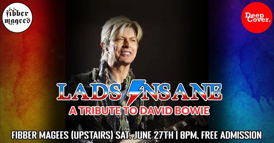 Lads Insane (Tribute to David Bowie) - Free Admission!