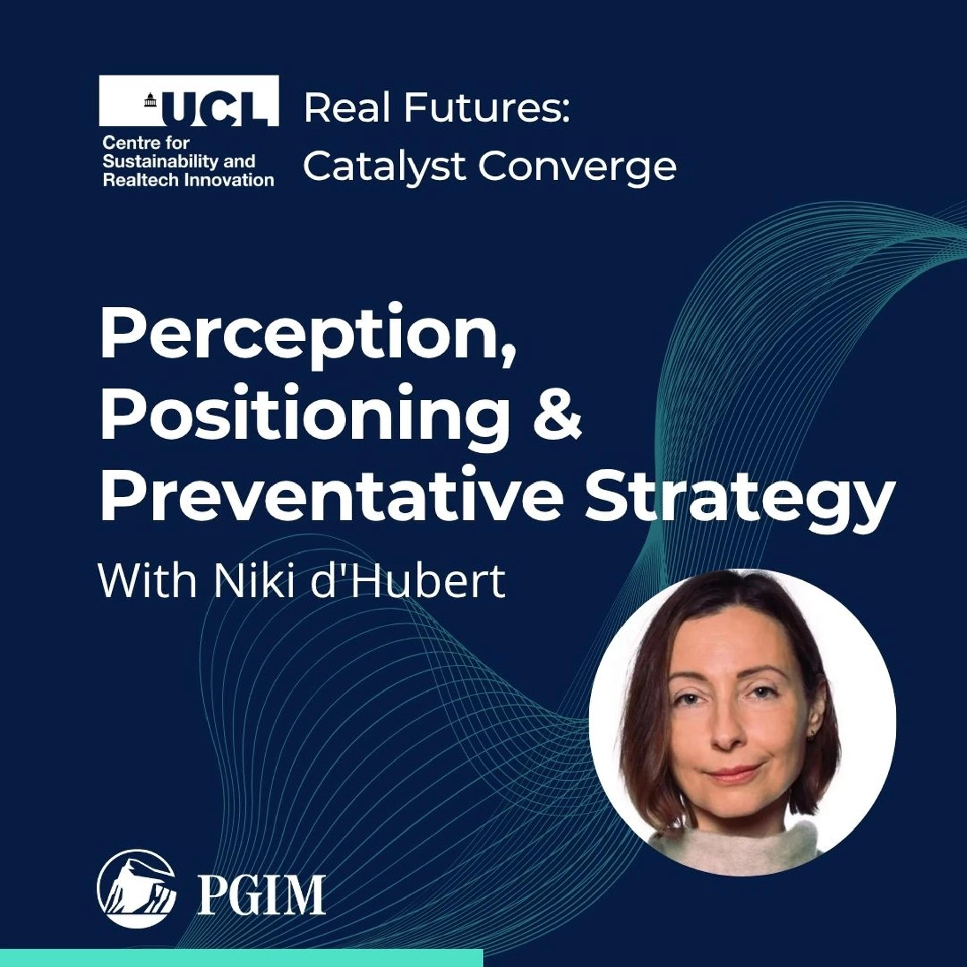 Real Futures: Perception, Positioning & Preventative Strategy