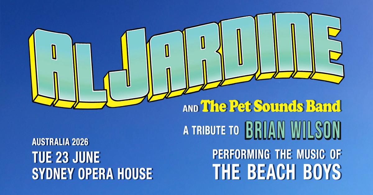 AL JARDINE | PERFORMING THE HITS OF THE BEACH BOYS | 23 JUNE 2026 | SYDNEY OPERA HOUSE