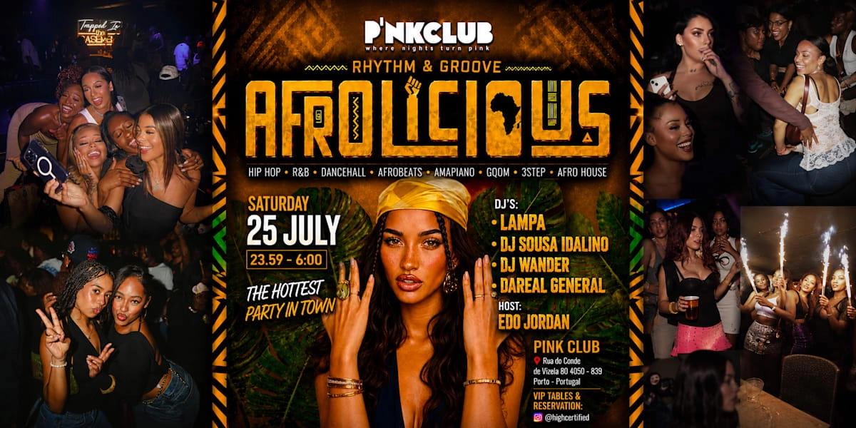 Afrolicious Rhythm & Groove | The Hottest Event In Town
