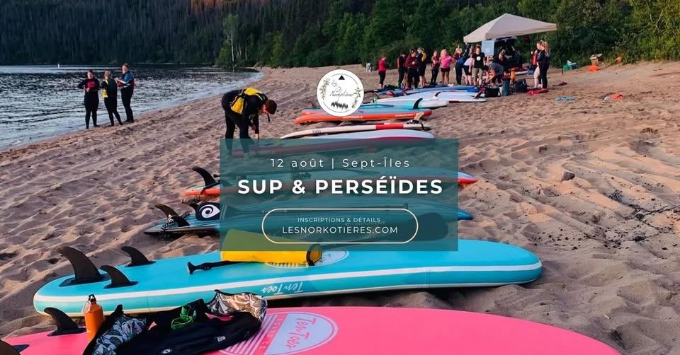 SUP & Perséïdes | Lac-des-Rapides, Sept-Îles