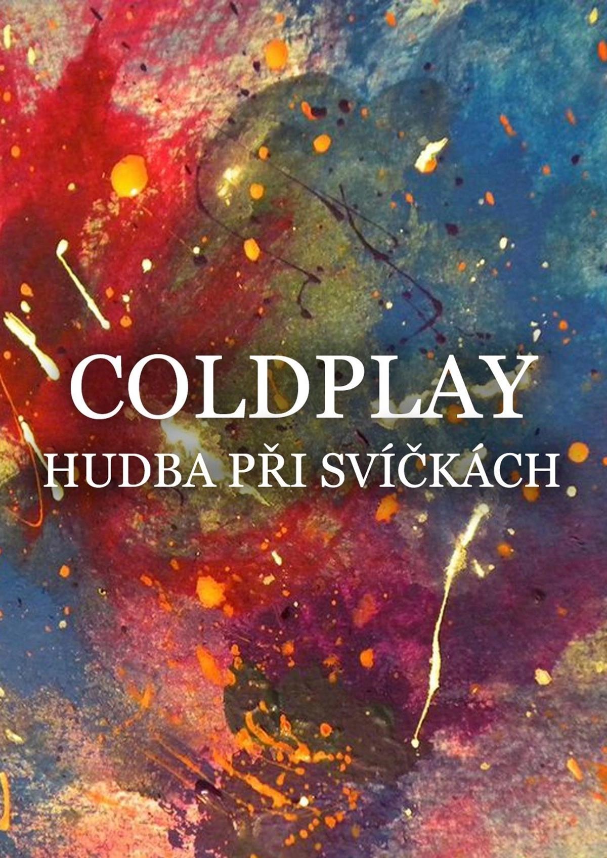 Hudba Coldplay při svíčkách