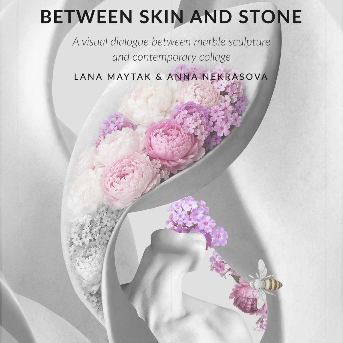 Between Skin And Stone