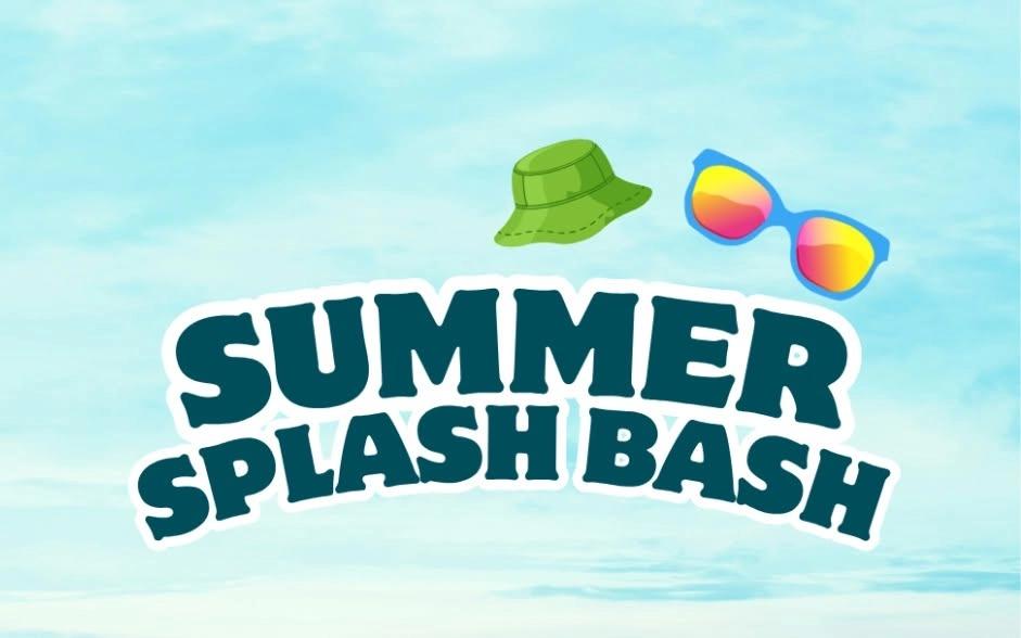 Summer Splash Bash - July 11, 2026