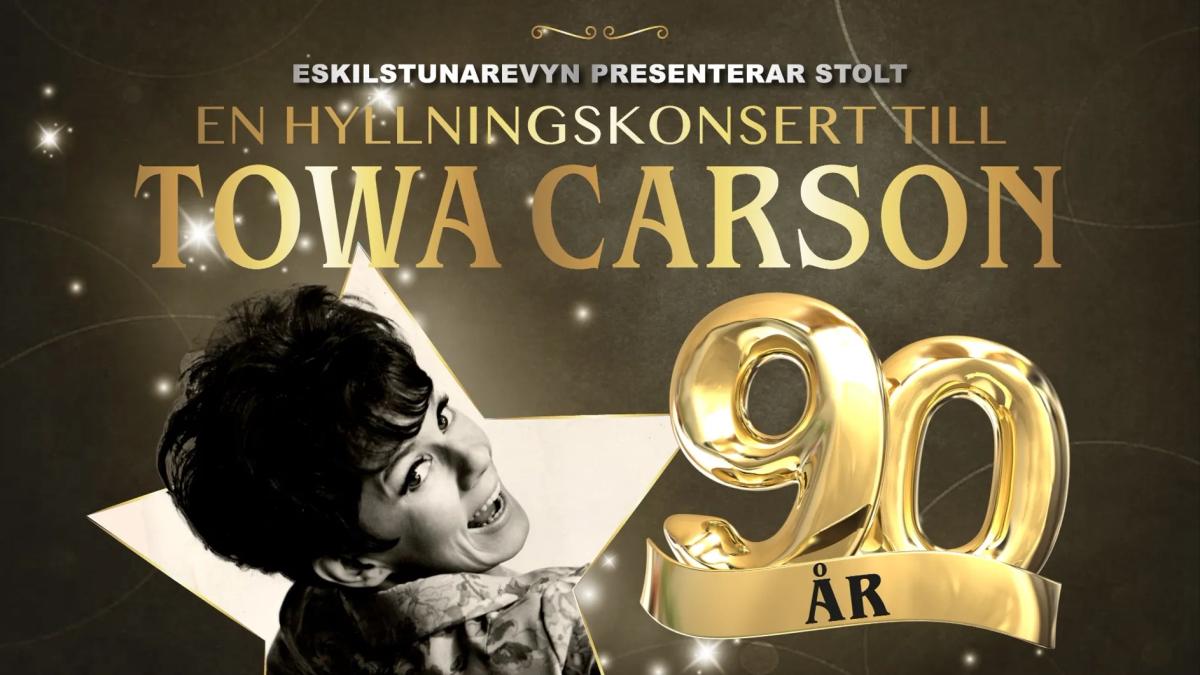 En hyllningskonsert till Towa Carson 90 år