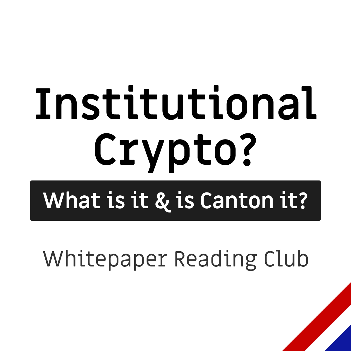 Whitepaper Reading BKK: What is Institutional Web3?