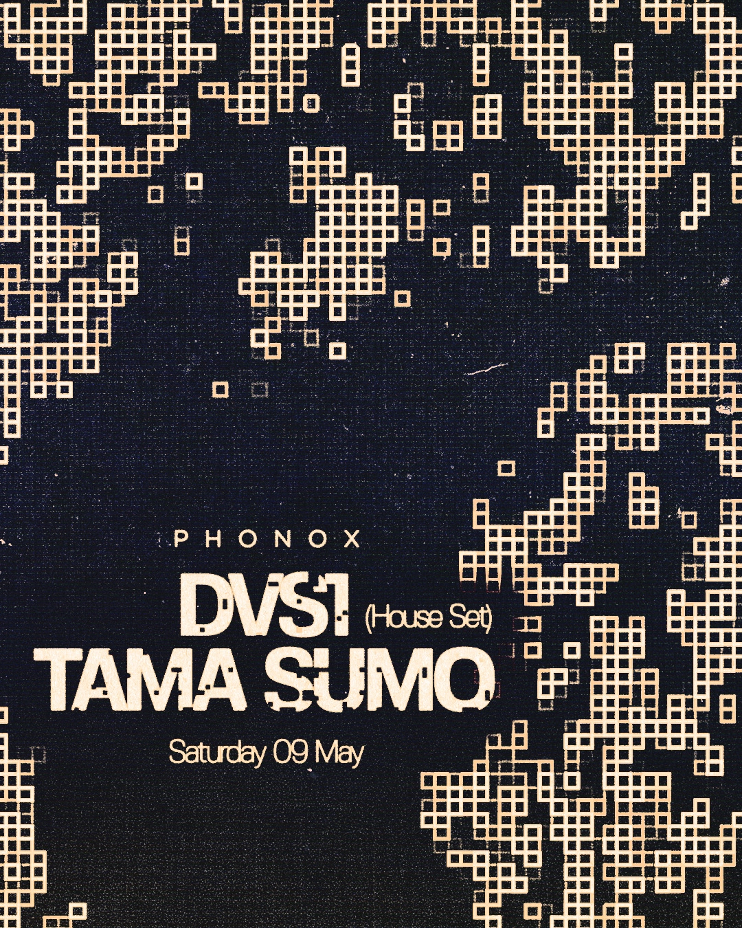 Phonox: DVS1 (House Set) & Tama Sumo
