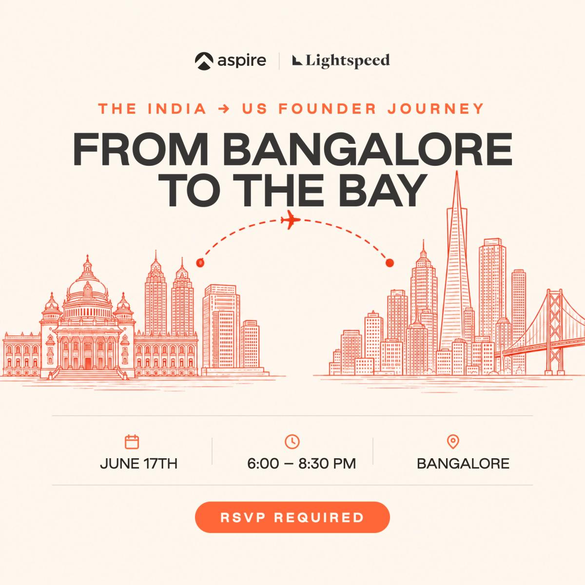 From Bangalore to the Bay: The India→US Founder Journey