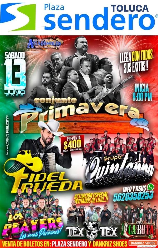 Conjunto Primavera, Fidel Rueda, Grupo Quintanna, Los Players, Tex Tex En Plaza Sendero Toluca
