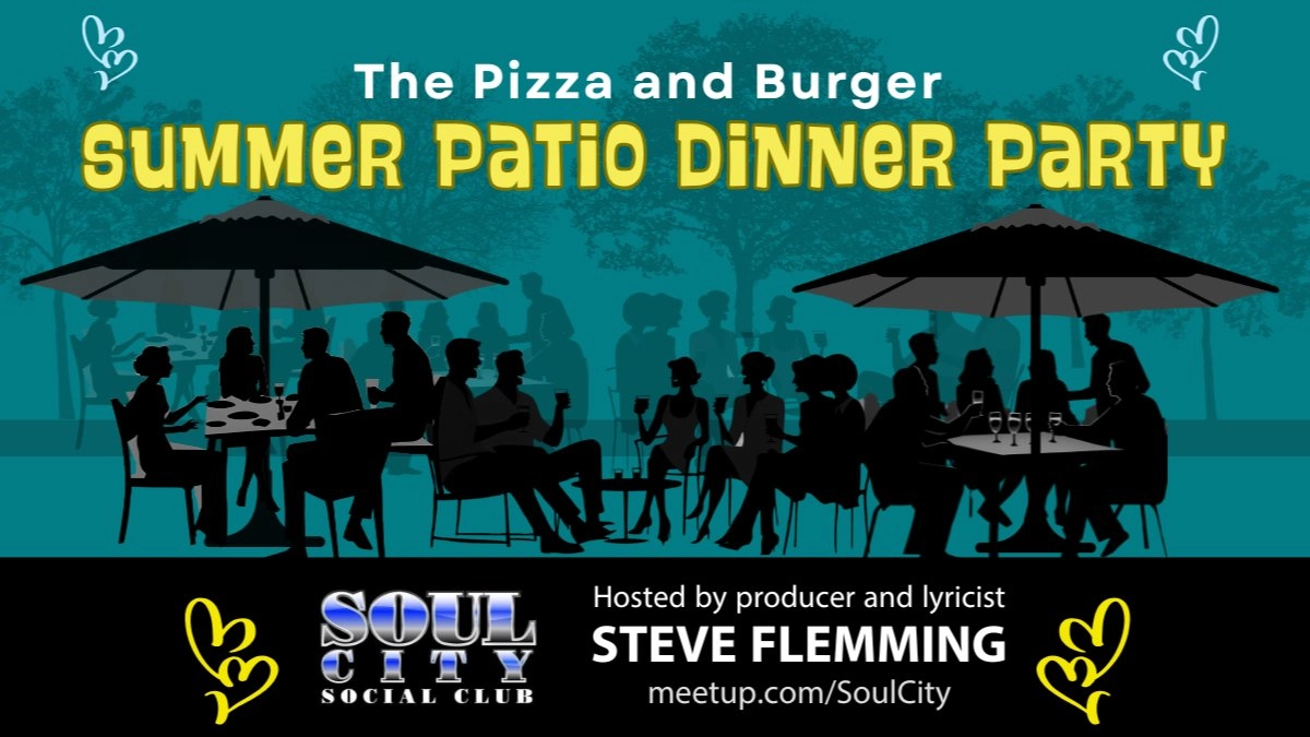 The Pizza and Burger Summer Patio Dinner Party