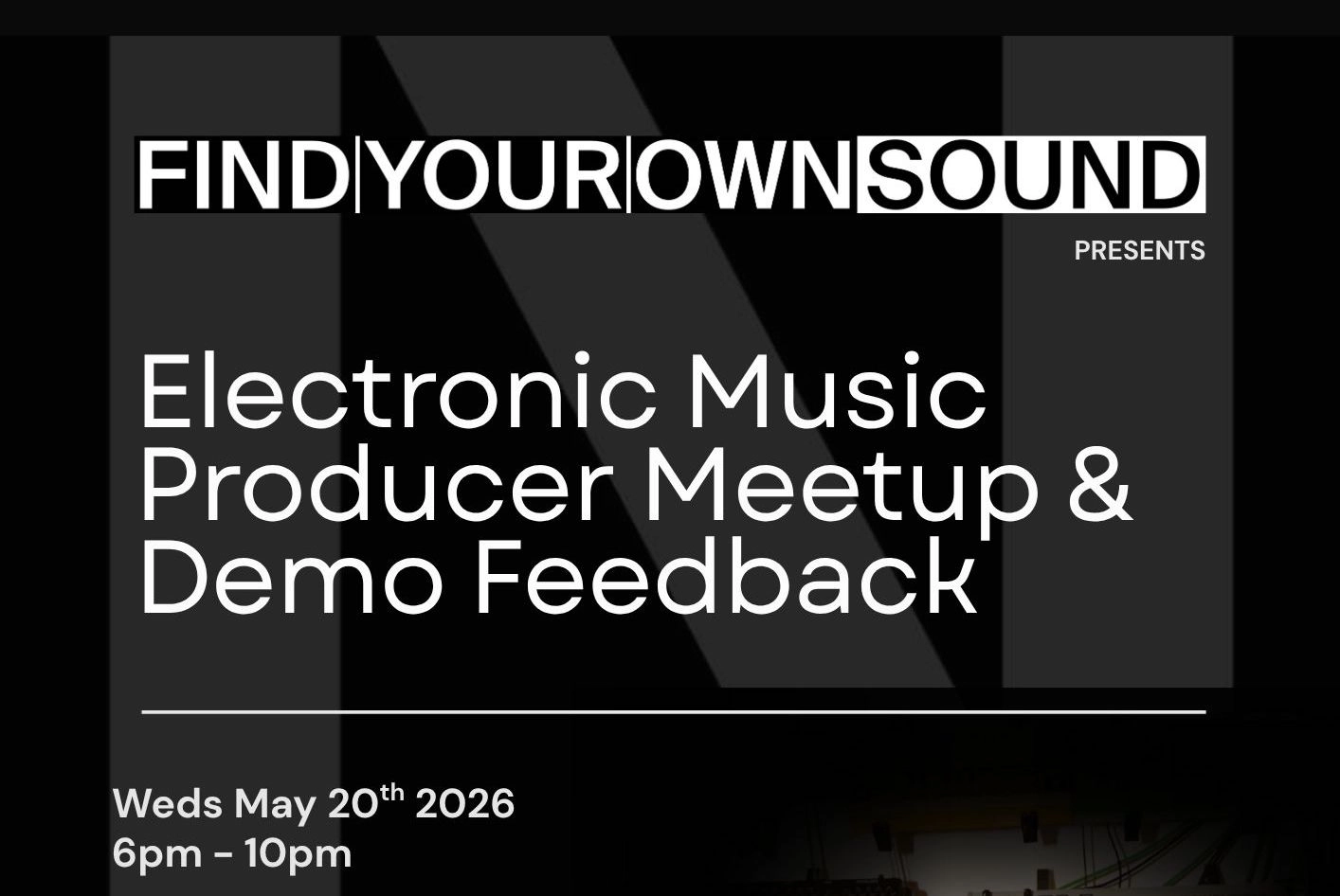 Electronic Music Producer Meetup & Demo Feedback Session