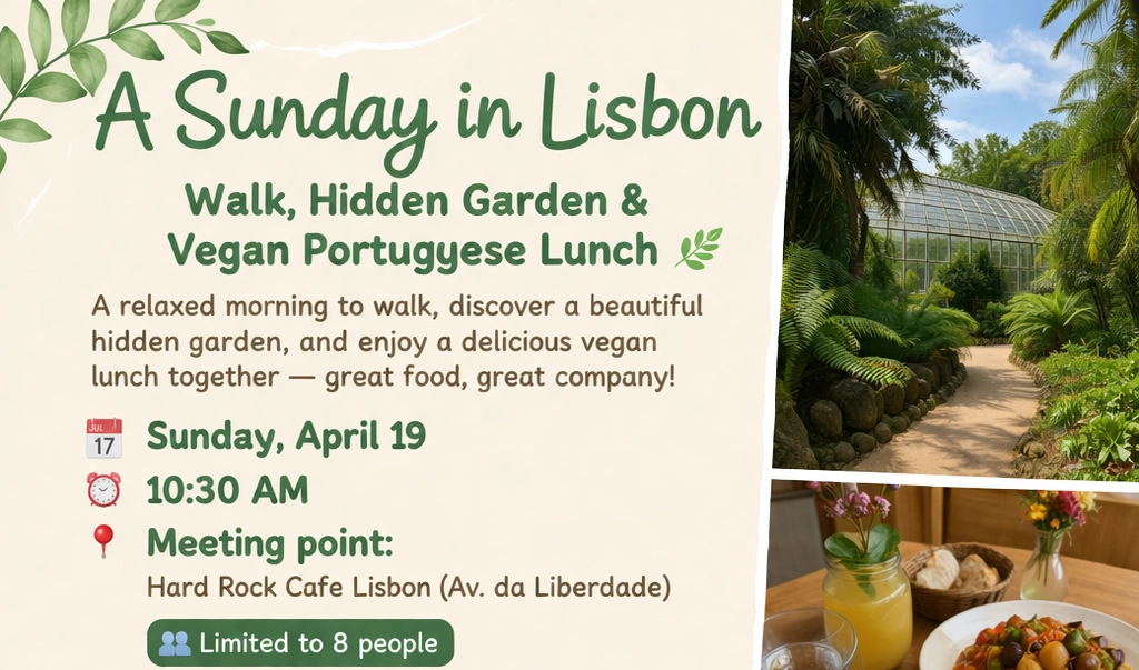 đż Sunday Escape in Lisbon: Walk, Hidden Garden & Vegan Portuguese Lunch đ”đčđœïž