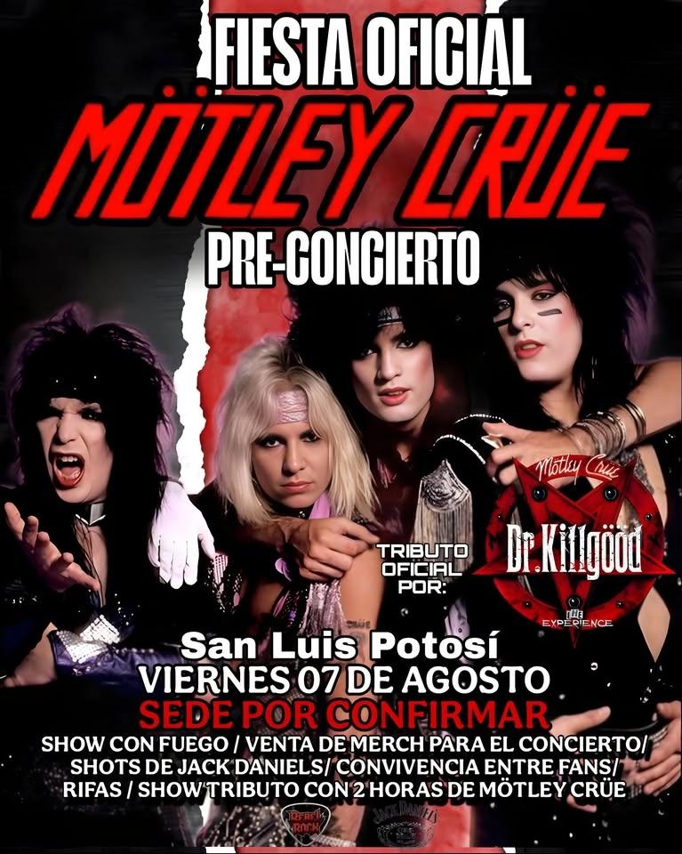 FIESTA OFICIAL PRE-CONCIERTO MÖTLEY CRÜE SLP