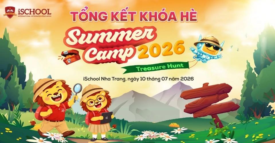 TỔNG KẾT KHÓA HÈ - SUMMER CAMP 2026