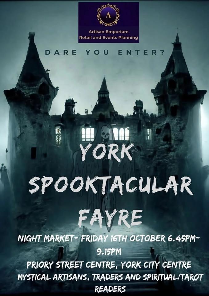 York Spooktacular Fayre Night Market