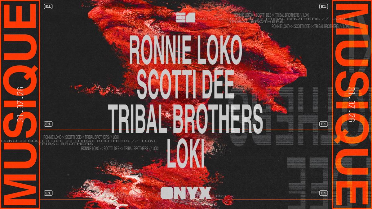 MUSIQUE: Ronnie Loko, Scotti Dee, Tribal Brothers, Loki