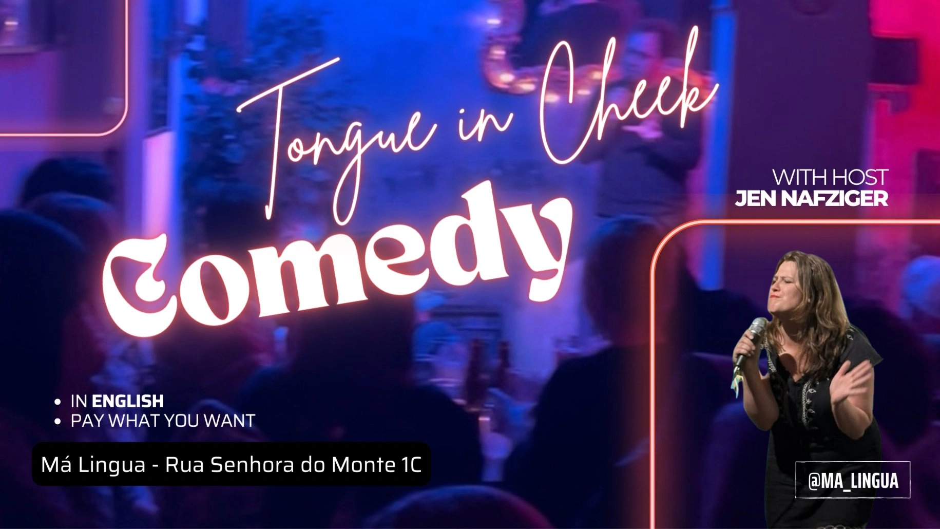 Tongue in Cheek Comedy: Top Comedians at Má Lingua in Graça