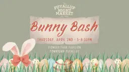 Puyallup Night Market Bunny Bash