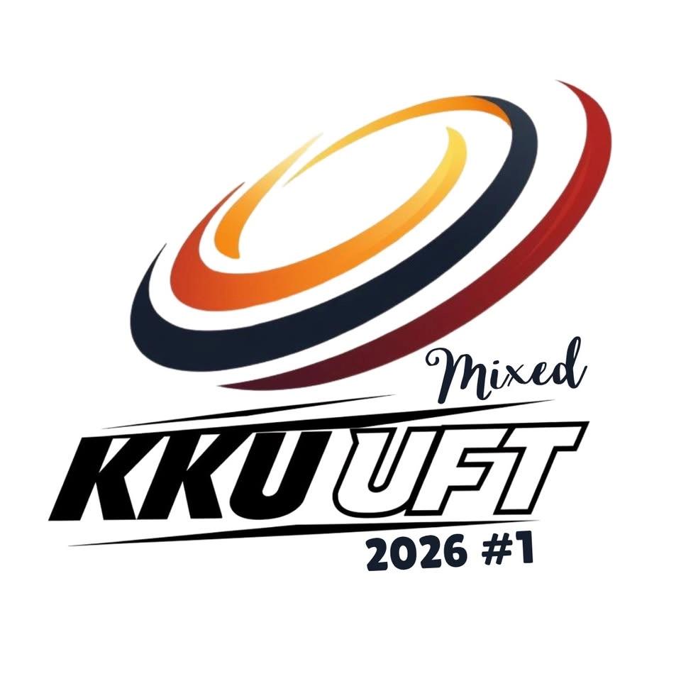 🥏 KKU UFT 2026 Stage 1 Mixed Ultimate Frisbee Tournament