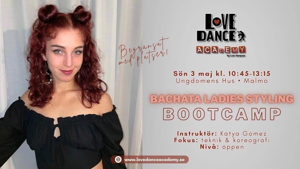 Bachata Ladies Styling Bootcamp med Katya • Love Dance Academy