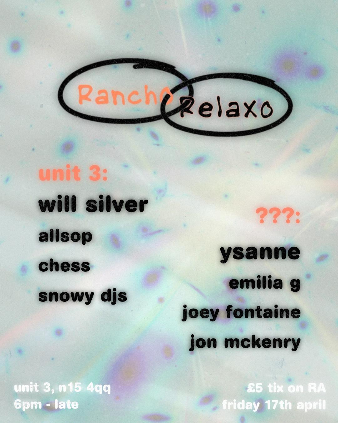 Rancho Relaxo #3 with Ysanne & Will Silver