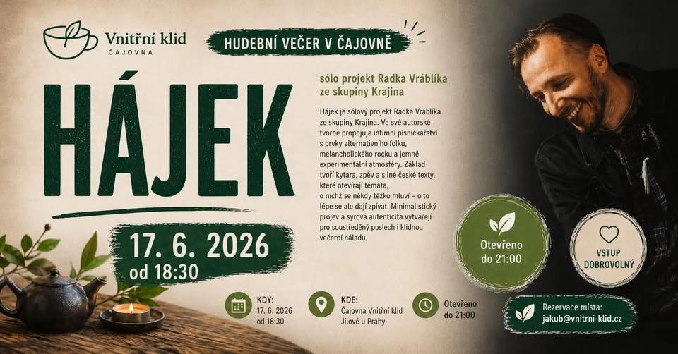 🎶 Hájek - Hudební večer v Čajovně Vnitřní klid: 🎶