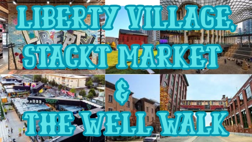 🏙️🍔 LIBERTY VILLAGE, STACKT MARKET & THE WELL WALK 🍔🏙️
