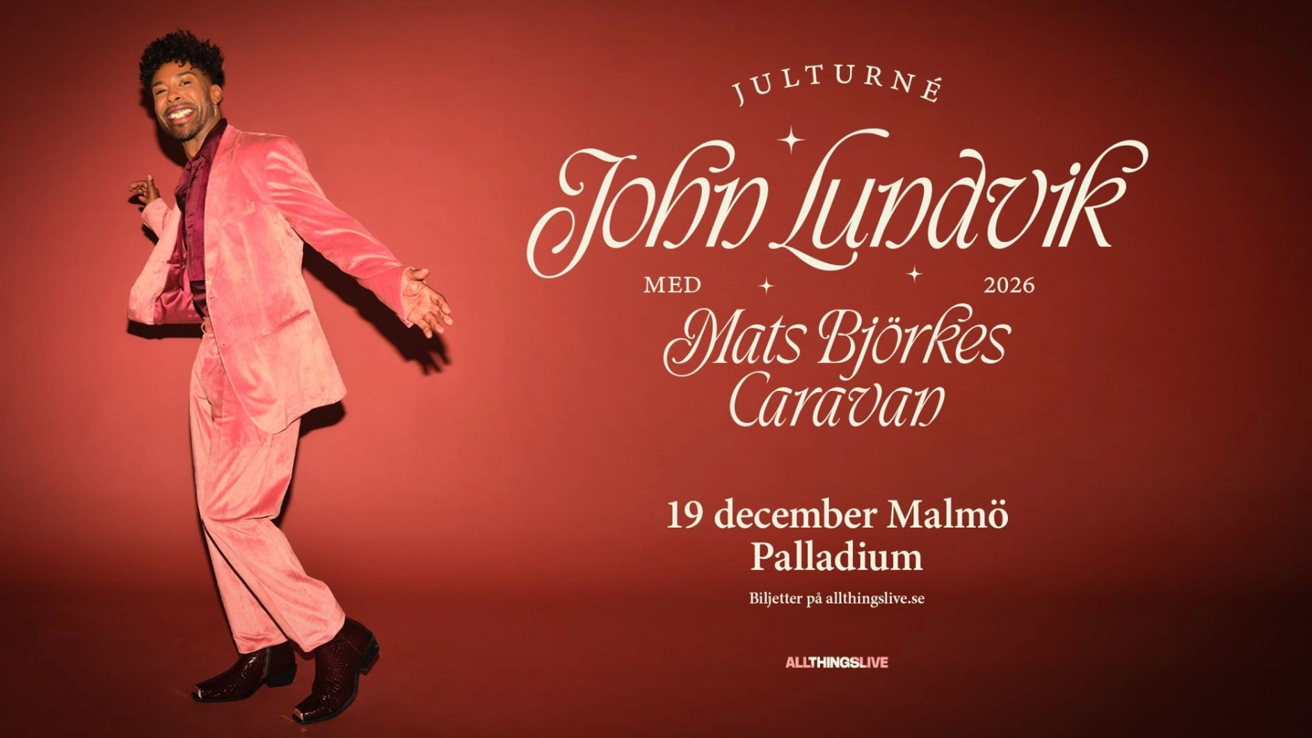 John Lundvik med Mats Björkes Caravan - Jultrurné 2026 | Palladium, Malmö
