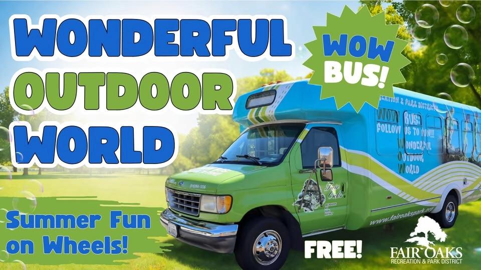 Wonderful Outdoor World (WOW) Bus