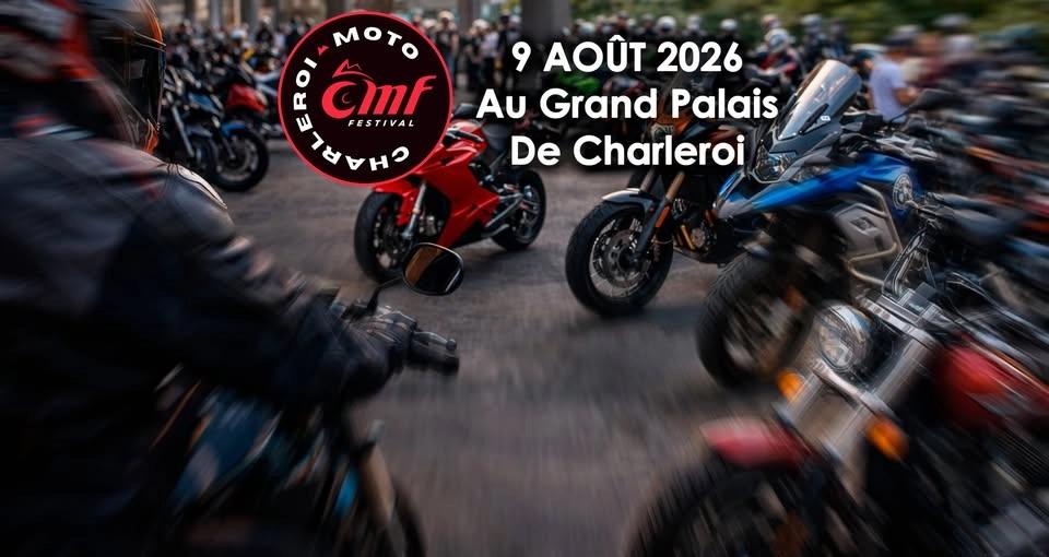 Charleroi Moto Festival - 2026