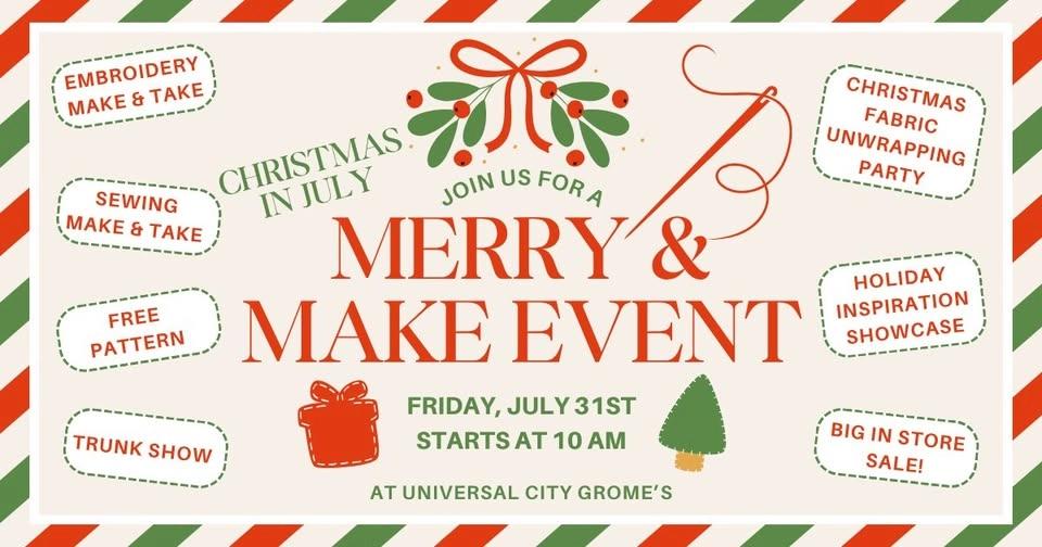 Merry & Make Christmas in July Event