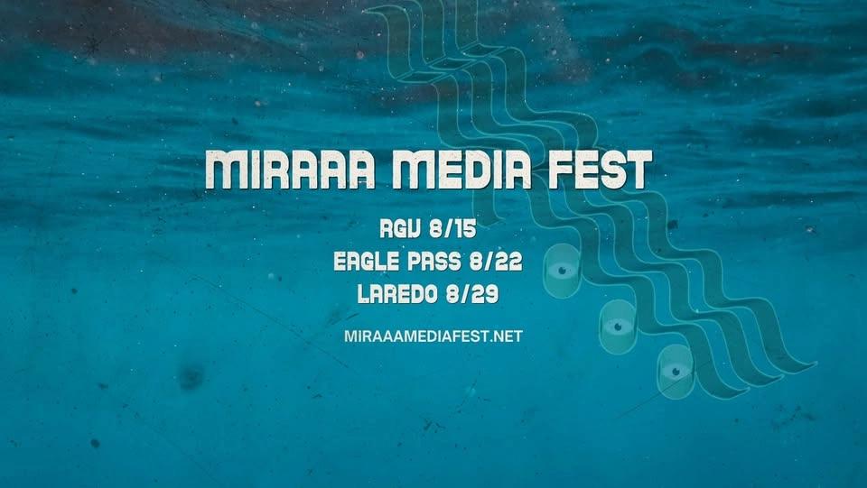 Miraaa Media Fest @ Eagle Pass