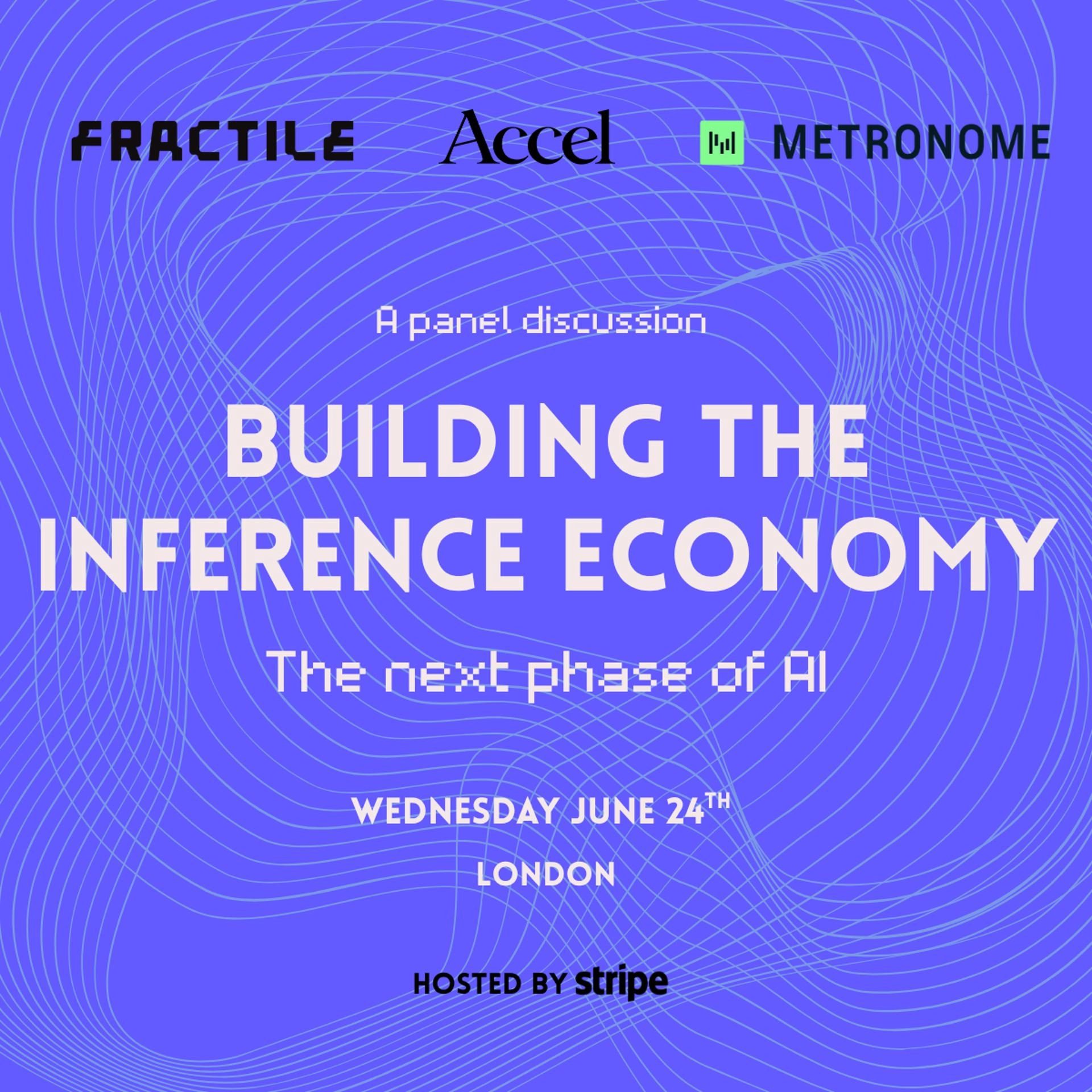 Building the Inference Economy: In conversation with Fractile, ElevenLabs, Accel and Metronome