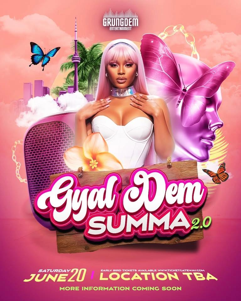 GYAL DEM SUMMA •2.0•