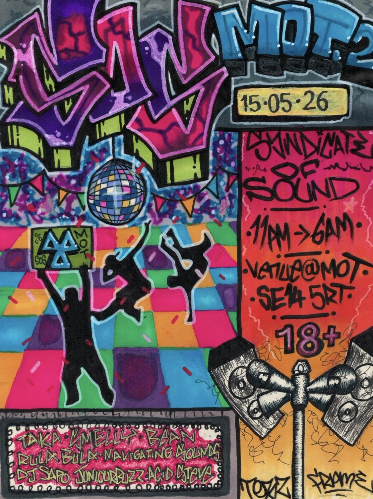SOS at MOT 2 - SYNDICATE OF SOUND
