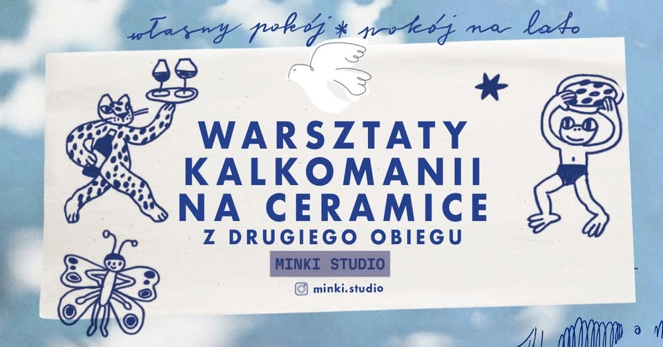 Warsztaty kalkomanii na ceramice z drugiego obiegu z Minki Studio
