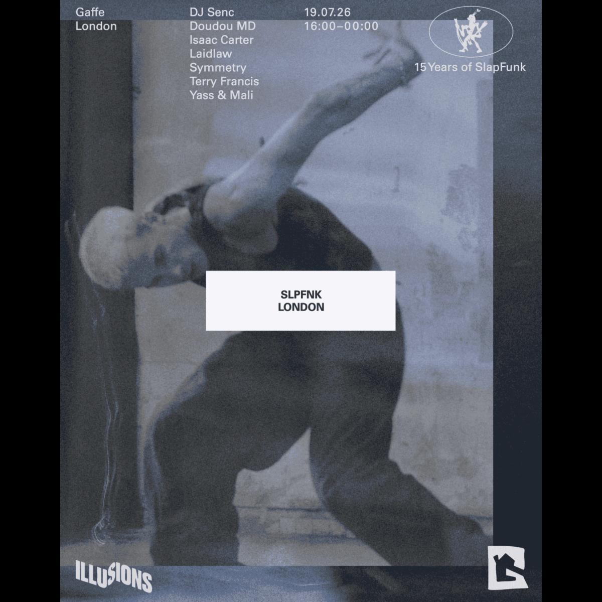 SlapFunk London (Open Air + Warehouse Party)