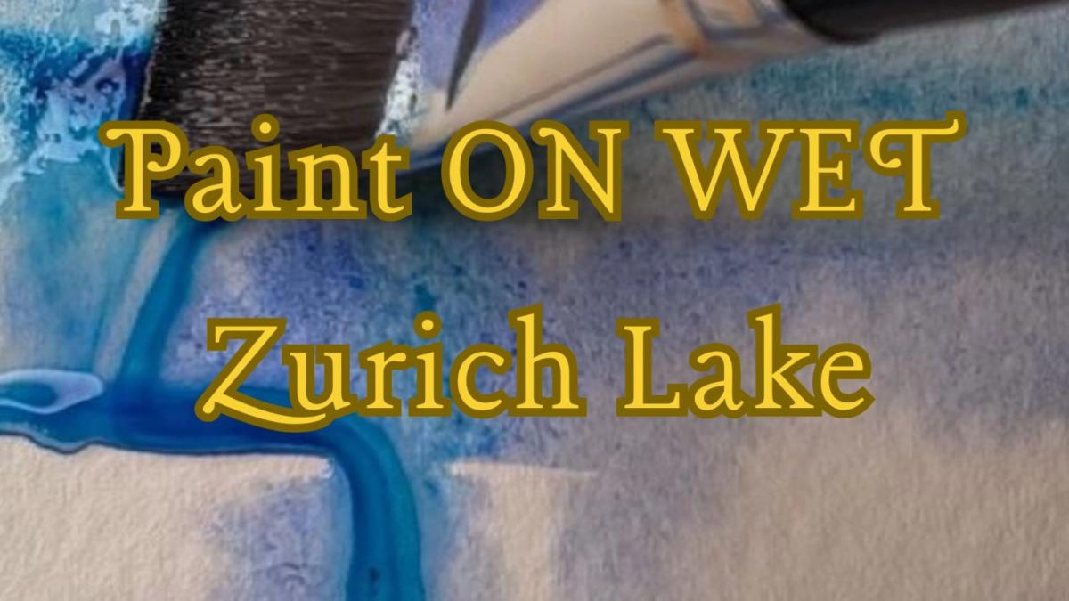 Paint ON WET 🌊 Zurich Lake