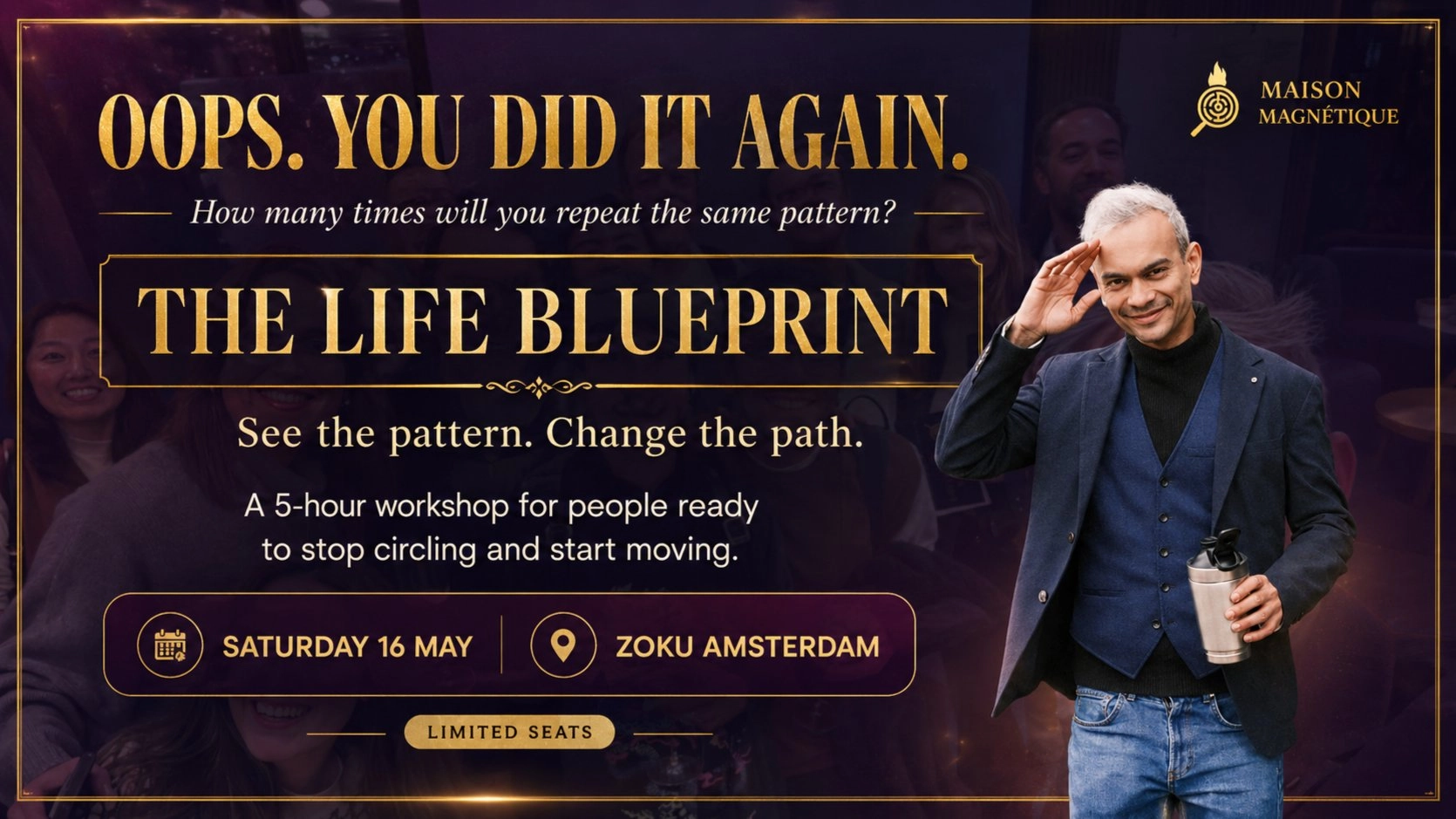 ✨ Oops, You Did It Again — The Life Blueprint at Zoku
