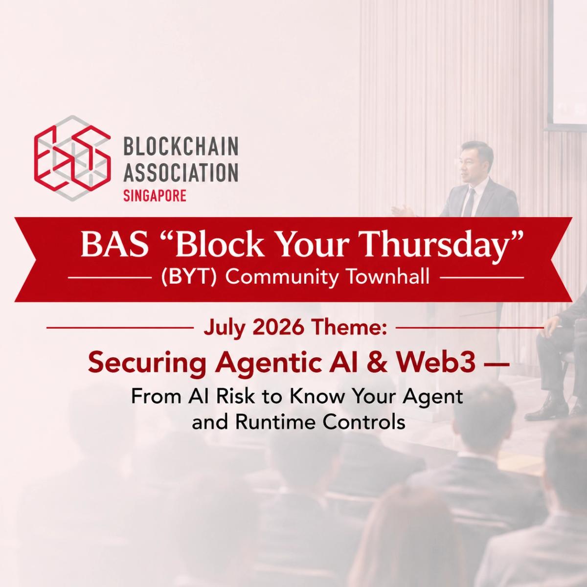 BAS “Block Your Thursday” Community Townhall Series - July 2026