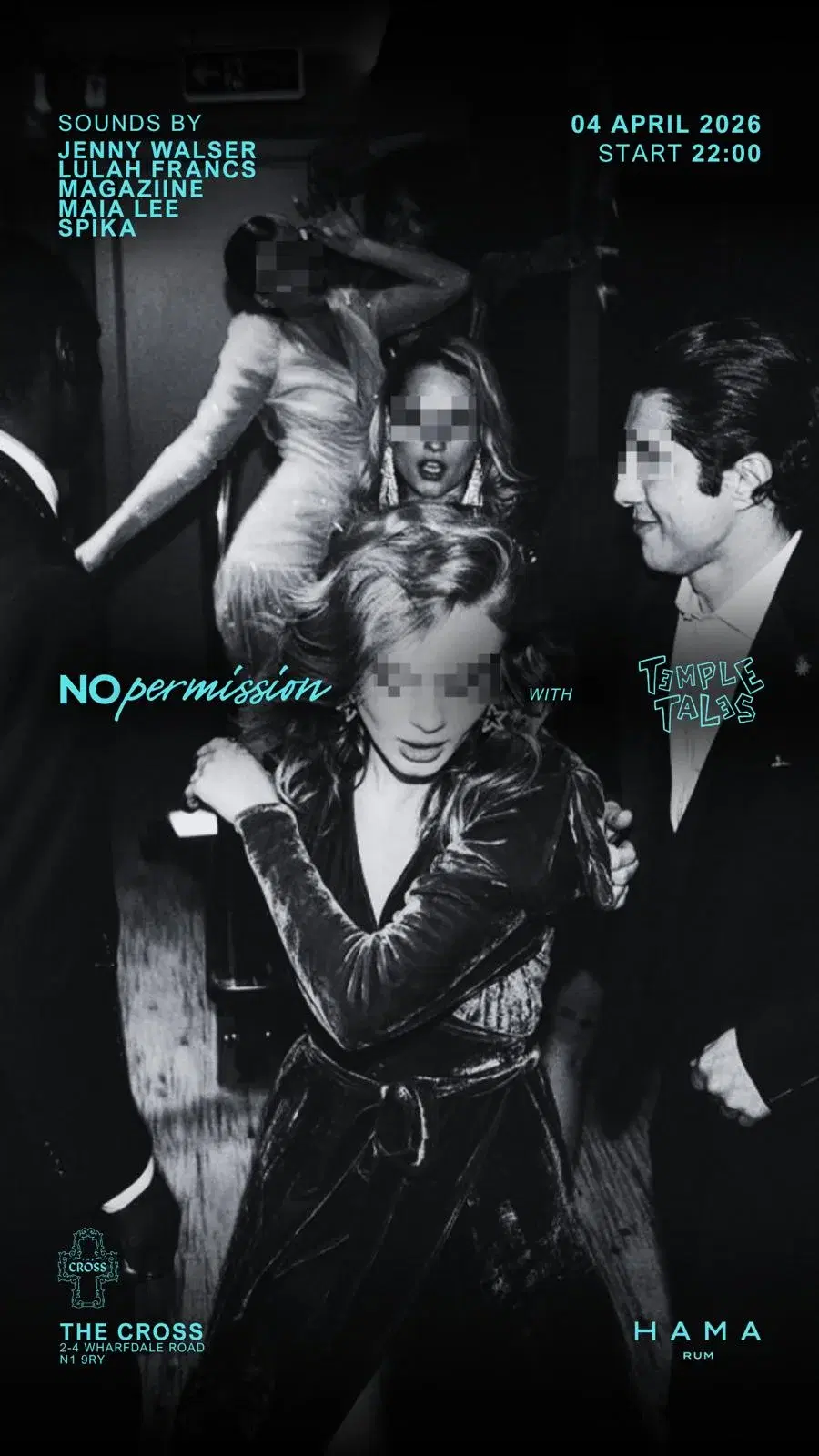 No Permission x TEMPLE TALES. No Phones