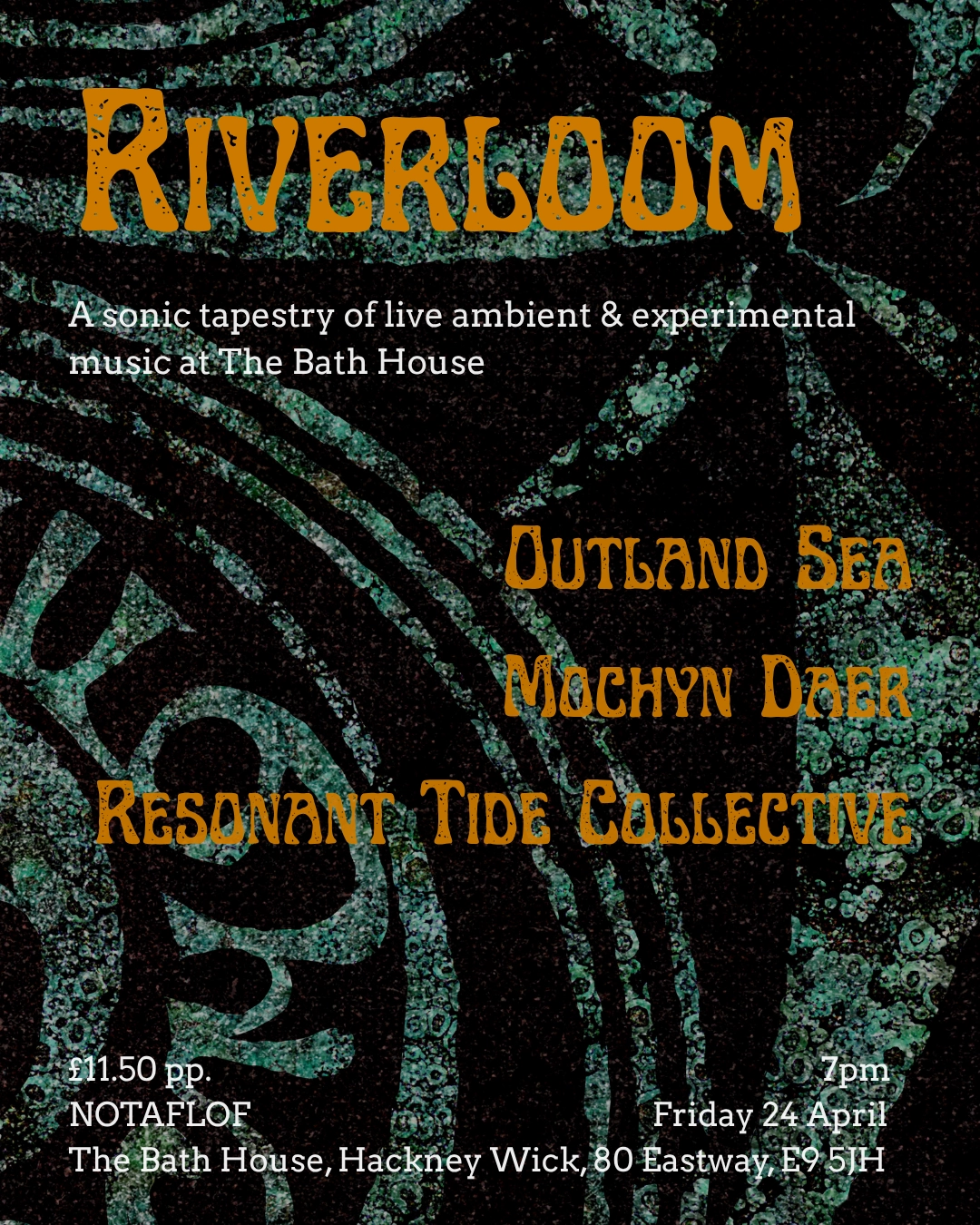 Riverloom: a night of live ambient and experimental music