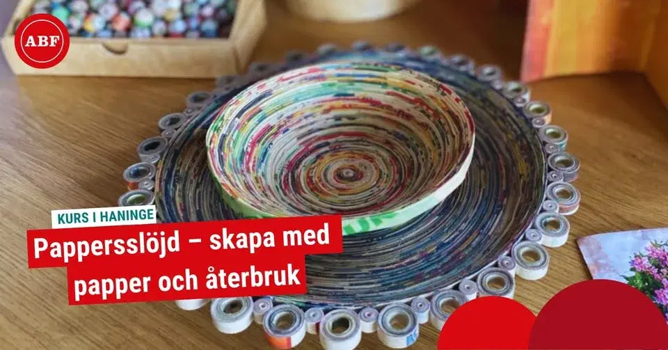 Pappersslöjd – kurs i att skapa med papper och återbruk (Haninge)